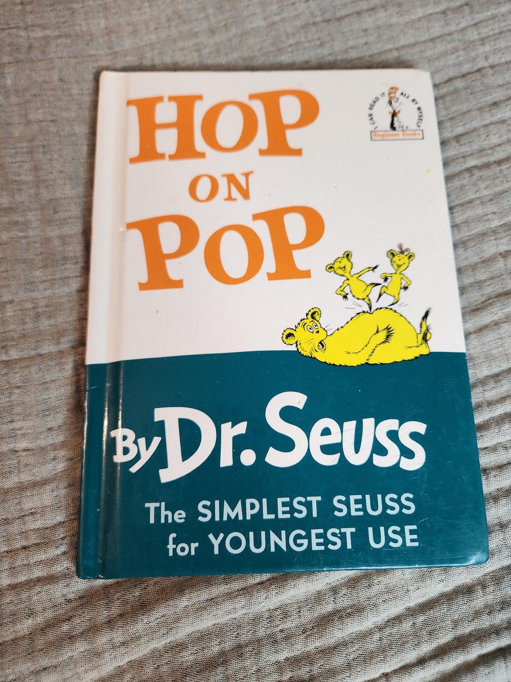Hop on Pop : The Simplest Seuss for Youngest Use by Seuss Hardcover
